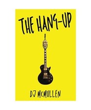 The Hang-Up, D. J. McMullen