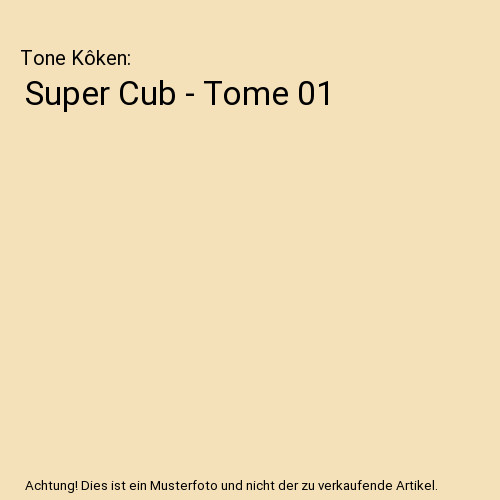 Super cub tome - super,
