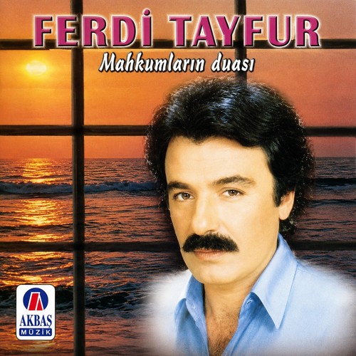 Ferdi tayfur mahkumlarin - ferdi,