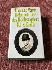 Thomas Mann: Bekenntnisse des Hochstaplers Felix Krull