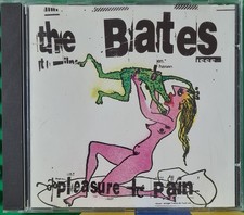 The Bates - Pleasure + Pain -