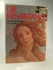 Knaurs grosse Kulturen in Farbe; Teil: Die Renaissance . [Neubuch] Die Rückwende