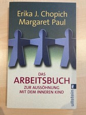 Das Arbeitsbuch zur Aussöhnung mit dem inneren Kind | Buch | Zustand sehr gut