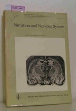 Nutrition and Nervous System. (= Proceedings of the Ninth Symposium of the Group