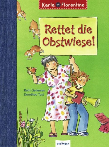 Rettet die obstwiese karla - obstwiese!:, &