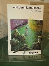 Henkes, Kevi :... und dann kam Joselle dtv junior Deutsche EA 1996 wie NEU Topp