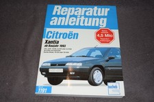 Reparaturanleitung Reparaturhandbuch Citroen Xantia Typ X neuwertig/unbenutzt