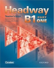 Headway B1 Part 1. Teachers Book (Germany) von Soars | Buch | Zustand gut