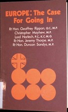 The Economic Case for Joining -in: Europe: The Case for Going in Mayhew, Christo