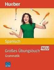 Großes Übungsbuch Spanisch Neu: Grammatik / Buch (Großes Übungsbuch Neu) Tr ...