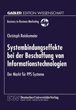 Systembindungseffekte bei der Beschaffung von Informationstechnologien : der Mar