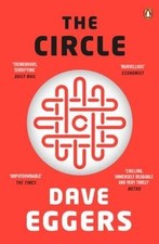 The Circle von Eggers, Dave | Buch | Zustand akzeptabel