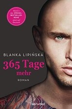 365 Tage mehr: Roman (Laura  Massimo, Band 3) von Lipiń... | Buch | Zustand gut