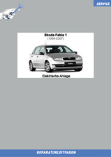 Werkstatthandbuch Skoda Fabia 1 (1999-2007) Reparaturleitfaden Elektrische An...