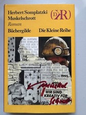 Widmungsexemplar Somplatzki, Herbert - Muskelschro - Buchergilde Gutenberg, 1988