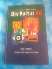 Die Kultur AG: Neue Allianzen
