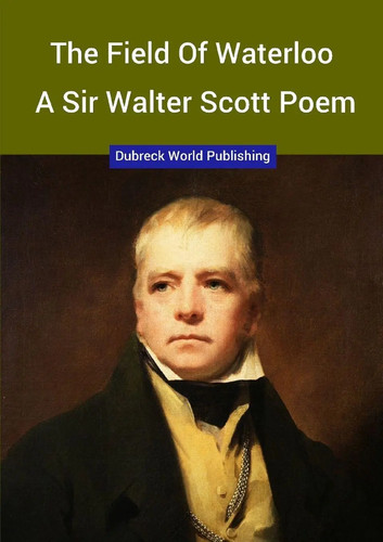 The field waterloo a sir - a,