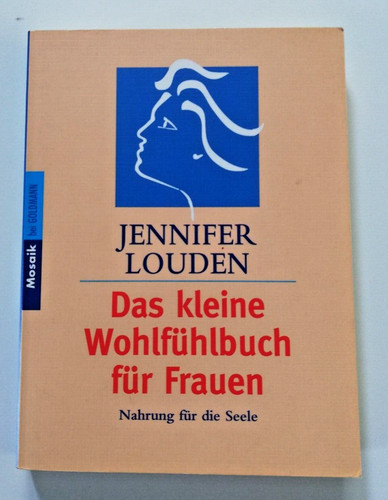 Das kleine wohlfühlbuch für - wohlfühlbuch,