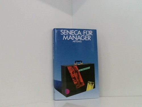 Seneca für manager - seneca,