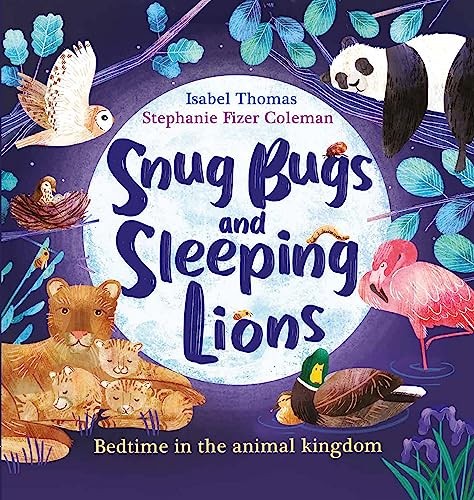 Snug bugs and - bugs, lions