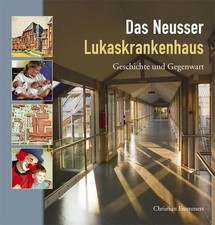 Das Neusser Lukaskrankenhaus
