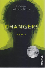 T. Cooper / Allison Glock : Changers - 2. Oryon (Gebundene Ausgabe)