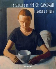 Francesco Poli  La scuola di Felice Casorati e Andrea Cefaly. Cata (Taschenbuch)