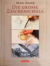 Die Grosse Zeichenschule Stan Smith