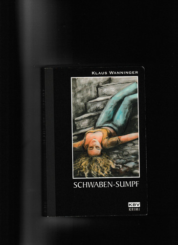 Schwaben sumpf von - sumpf, klaus