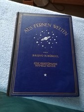 Bruno Bürgel, Aus fernen