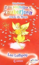 Lea Lollipop (Band 18) (Die