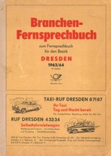 Branchen-Fernsprechbuch zum Fernsprechbuch für den Bezirk Dresden 1963/64