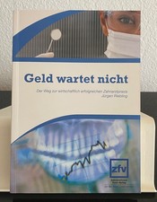 Buch Geld wartet nicht  J. Riebling Fachbuch Zahnarztpraxis Marketing