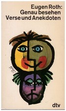 Eugen Roth Genau besehen Verse