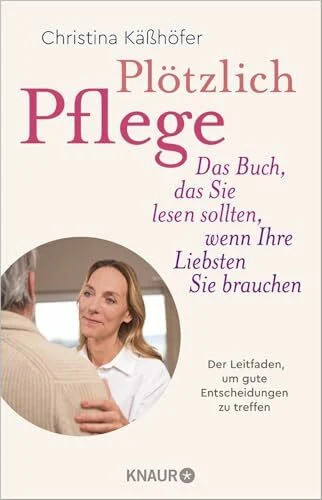 Plötzlich pflege das buch - plötzlich,