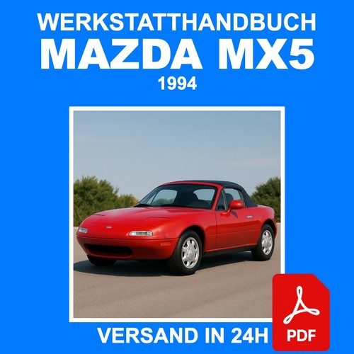 Werkstatthandbuch mazda mx5 - mazda,