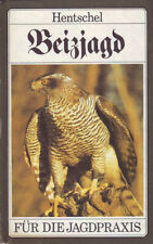 BEIZJAGD jagdbuch jagdbücher jagdliteratur falknerei greifvögel jagderlebnisse