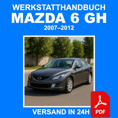 Werkstatthandbuch mazda gh - mazda, 6