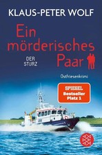 Ein mörderisches Paar - Der Sturz von Klaus-Peter Wolf UNGELESEN