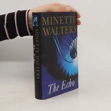 The Echo  |  Minette Walter