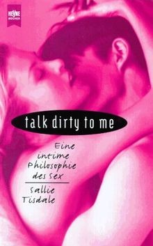 Talk dirty eine intime - talk,