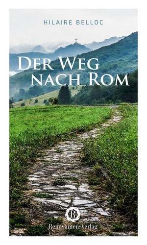 Der weg nach rom hilaire - der,