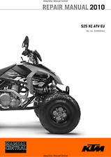 KTM ATV 2010 - 525 XC ATV - WERKSTATTSERVICE REPARATURHANDBUCH - GEDRUCKT
