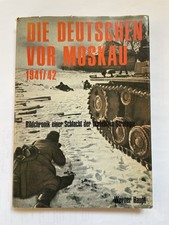 Die Deutschen vor Moskau 1941/42 | Werner Haupt | Bildchronik Zweiter Weltkrieg