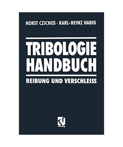 Tribologie handbuch reibung - handbuch:,