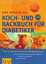 Diabetiker Das große GU Koch- und Backbuch: Über 220 Gen... | Buch | Zustand gut