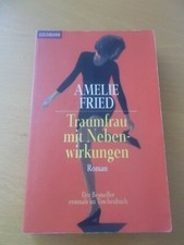 Amelie Fried " Traumfrau mit