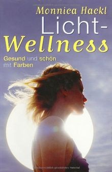 Lichtwellness gesund und - gesund,
