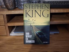 Stephen King, IHR WOLLT ES DUNKLER, wunderbare gruselige Kurzgeschichten