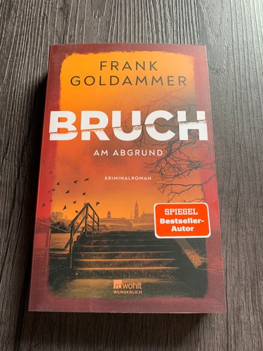 Bruch abgrund von frank - abgrund,
